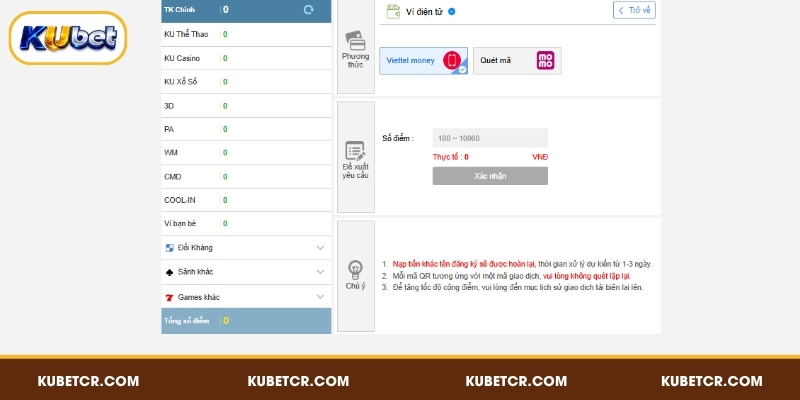 Nạp Tiền KUBET Thành Công Chỉ Sau Vài Bước Đơn Giản 4 Nạp tiền KUBET thông qua ví điện tử Momo, Viettel Money
